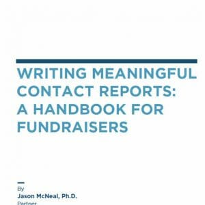 writing meaningful contact reports a handbook for fundraisers fundraising report template