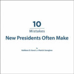 10 mistakes new presidents often make