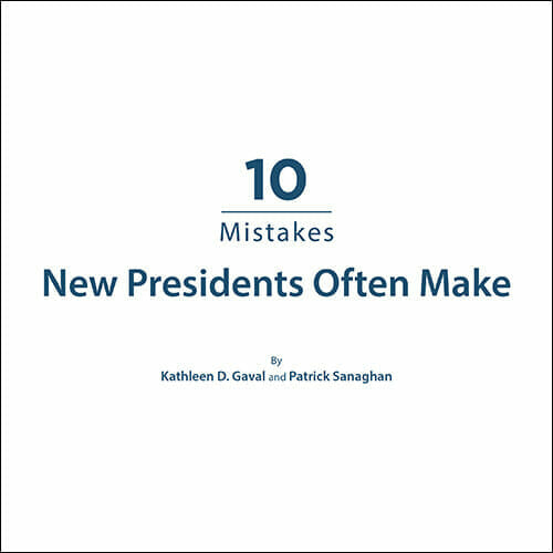 10 mistakes new presidents often make