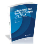 Image of Managing the Whole Student Life Cycle Book