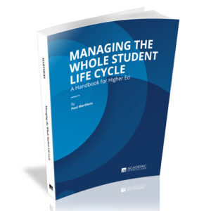 Image of Managing the Whole Student Life Cycle Book