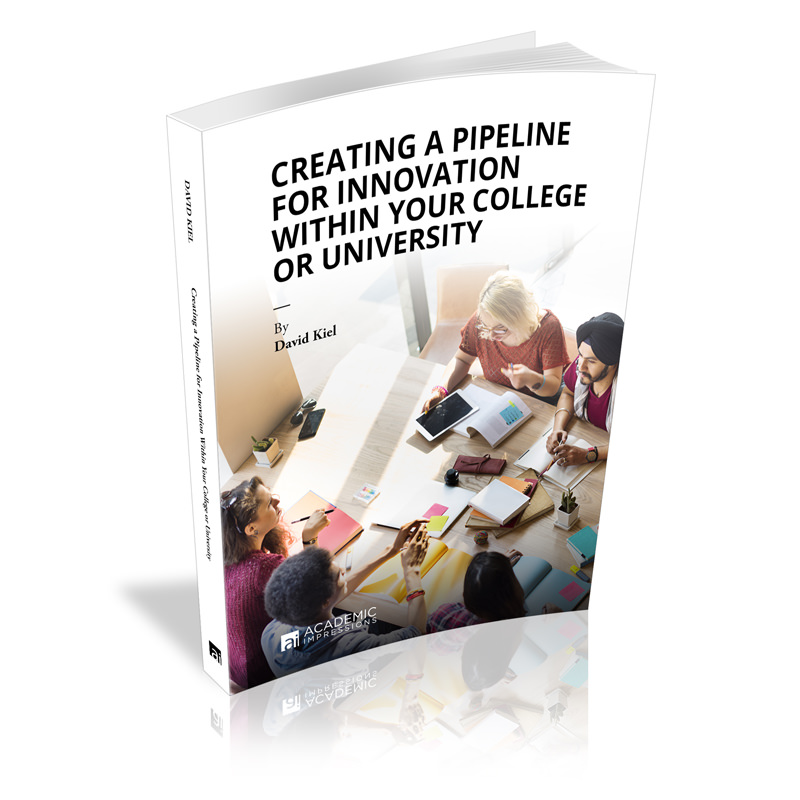 Book graphic of Creating a Pipeline for Innovation Within Your College or University