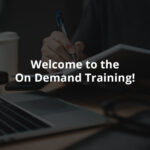 Welcome to the on demand training image with person taking notes while using laptop.